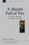 Andrew Shead, Andrew G. Shead, The Revd Dr Andrew (Reader) Shead - A Mouth full of fire (NSBT)