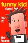 Matt Stanton, Stanton Matt - Funny Kid