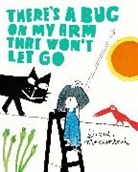 David Mackintosh, Mackintosh David, Mackintosh David - There's a Bug on My Arm that Won't Let Go