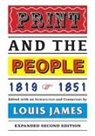 Lewis James, Louis James - Print and the People 1819-1851