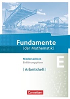 Reinhar Oselies, Reinhard Oselies, Reinhard Oselies, Wilfried Zappe, Wilfried Zappe, Andreas Pallack - Fundamente der Mathematik, Gymnasium Niedersachsen G9: Fundamente der Mathematik - Niedersachsen ab 2015 - Einführungsphase