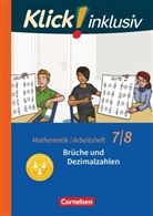 Elisabeth Jenert, Elisabet Jenert, Elisabeth Jenert, Petra Kühne, Petra Kühne - Klick! inklusiv: Klick! inklusiv - Mathematik - 7./8. Schuljahr