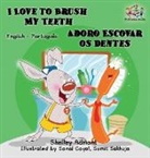 Shelley Admont, Kidkiddos Books, S. A. Publishing - I Love to Brush My Teeth (English Portuguese Bilingual children's book)