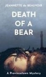 Jeannette De Beauvoir - Death of a Bear