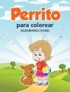 Coloring Pages for Kids - Perrito para colorear