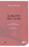 Horacio Quiroga - Il delitto dell'altro