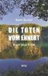 Karin Büchel - Die Toten vom Ennert