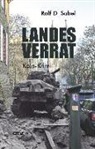 Rolf Sabel, Rolf D. Sabel - Landesverrat