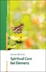 Carmen Birkholz - Spiritual Care bei Demenz