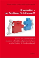 Erhar Fischer, Erhard Fischer, Holge Preiss, Holger Preiß, Juliane Quandt - Kooperation - der Schlüssel für Inklusion!?