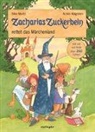 Silke Moritz Achim Ahlgrimm, Achim Ahlgrimm, Silke Moritz - Zacharias Zuckerbein rettet das Märchenland