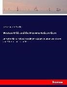 John Hanson Beadle - Western Wilds and the Men who Redeem them