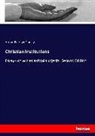 Arthur P. Stanley, Arthur Penrhyn Stanley - Christian Institutions