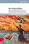 Steffen Hendel - Den Krieg erzählen