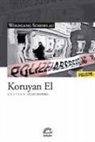 Wolfgang Schorlau - Koruyan El
