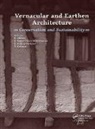 C. Lopez-Manzanares Mileto, Camilla Vegas Lopez-Manzanares Mileto, Fernando Vegas Lopez-Manzanares, V. Cristini, Valentina Cristini, Lidia Garcia-Soriano... - Vernacular and Earthen Architecture: Conservation and Sustainability