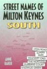 Anne Baker, Brenda Baker - Street Names of Milton Keynes South