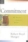 Robert Boyd Munger - Christian Basics: Commitment
