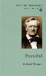Richard Wagner - Parsifal