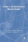 Timothy Cheek, Cheek Timothy, Carol Lee Hamrin, Carol Lee Hamrin - China's Establishment Intellectuals