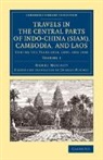Henri Mouhot, Mouhot Henri - Travels in the Central Parts of Indo-China (Siam), Cambodia, and Laos