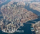 Thomas Mellins, SLCE Architects - Reshaping the Modern City