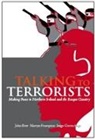 John Bew, Martyn Frampton, Inigo Gurruchaga - Talking to Terrorists