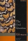 Faith Shearin - Owl Question: Poems