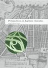 Michel Conan, Michel Conan - Perspectives on Garden Histories