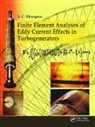 SC Bhargava, SC Bhargava - Finite Element Analyses of Eddy Current Effects in Turbogenerators
