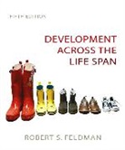 Robert S. Feldman - Development Across the Life Span