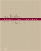 Kevin L. Keller, Kevin Lane Keller, Philip Kotler - Framework for Marketing Management
