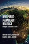Benon C. (Uganda Technology and Managemen Basheka, Benon C. Tshombe Basheka, Benon C. Basheka, Benon C. (Uganda Technology and Management University Basheka, Lukamba-Muhiya Tshombe, Lukamba-Muhiya. Tshombe... - New Public Management in Africa