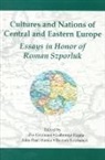 Zvi Gitelman, Roman Szporluk, etc., Zvi Gitelman, Zvi Y. Gitelman, Lubomyr Hajda... - Cultures and Nations of Central and Eastern Europe