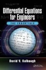 David V. Kalbaugh, David V. (Johns Hopkins University Kalbaugh - Differential Equations for Engineers