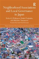 Robert J Pekkanen, Robert J. Pekkanen, Robert J. (University of Washington Pekkanen, Robert J. Tsujinaka Pekkanen, Yutaka Tsujinaka, Yutaka (University of Tsukuba Tsujinaka... - Neighborhood Associations and Local Governance in Japan