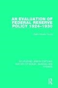 Claire Helene Young - Evaluation of Federal Reserve Policy 1924-1930