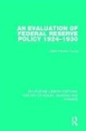Claire Helene Young - Evaluation of Federal Reserve Policy 1924-1930