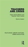 Dennis Carlson, Dennis Carlson - Teachers and Crisis