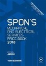AECOM, London Aecom (Aecom, AECOM, AECOM, London Aecom (Aecom - Spon''s Mechanical and Electrical Services Price Book 2018
