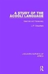 CRAZZOLARA, J. P. Crazzolara, J. P. Crazzolara - Study of the Acooli Language