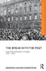 Deborah Ascher Barnstone, Deborah Ascher (University of Technolog Barnstone, Deborah Ascher (University of Technology Barnstone, Barnstone Deborah Ascher - Break With the Past