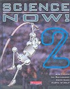 Ann Fullick, Ian Richardson, David Sang, Martin Stirrup - Science Now! Student Book 2 (Hardback)