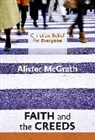 Alister McGrath, McGrath Alister - Christian Belief for Everyone: Faith and the Creeds