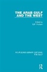 B. R. Pridham, B.R. Pridham, B. R. Pridham, B.R. Pridham - Arab Gulf and the West