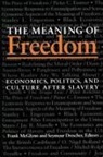 McGlynn, Seymour Drescher, Frank McGlynn - The Meaning Of Freedom