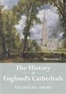 Nicholas Orme, Pontifical Institute of Mediaeval Studies - The History of England's Cathedrals
