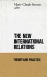 Marie-Claude Smouts - New International Relations