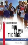 Thomas R Schreiner, Thomas R. Schreiner - Run to Win the Prize