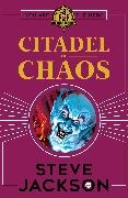 Steve Jackson - Fighting Fantasy: Citadel of Chaos